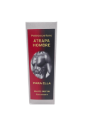 PERFUME ATRAPA HOMBRE PF04